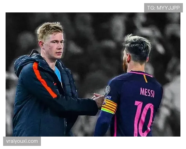 德布劳内与梅西的传球能力与进攻组织效率对比分析